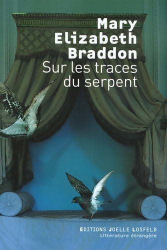 Livrenpoche : Sur les traces du serpent - Mary Elizabeth Braddon - Livre