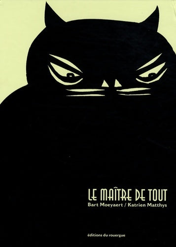 Livrenpoche : Le maître de tout - Bart Moeyaert - Livre