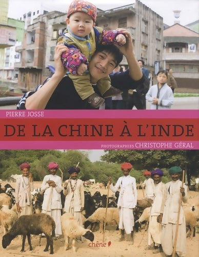 Livrenpoche : De la Chine à l'Inde - Pierre Josse - Livre