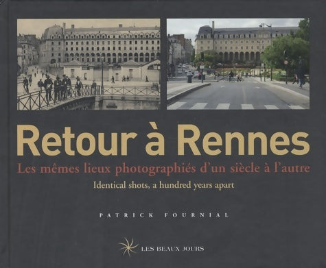 Livrenpoche : Retour à Rennes - Patrick Fournial - Livre