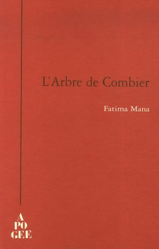 Livrenpoche : L'Arbre de Combier - Fatima Mana - Livre