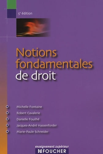 Livrenpoche : NOTIONS FONDAMENTALES DE DROIT - Michelle Fontaine - Livre