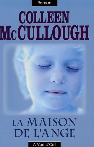 Livrenpoche : La maison de l'ange - Colleen McCullough - Livre