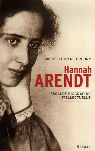 Livrenpoche : Hanna Arendt - Michelle-Irène Brudny - Livre
