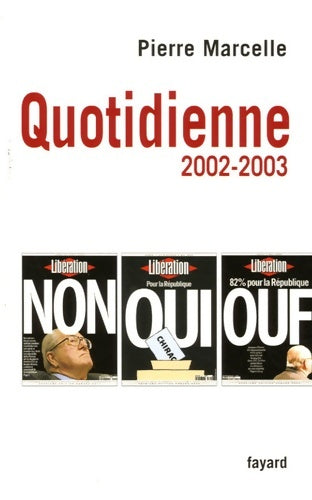 Livrenpoche : Quotidienne 2002-2003 - Pierre Marcelle - Livre