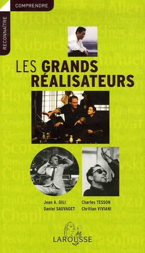 Livrenpoche : Les grands réalisateurs - Jean Antoine Gili - Livre