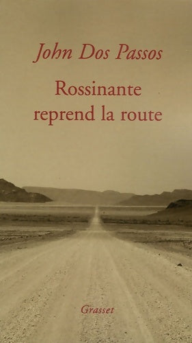 Livrenpoche : Rossinante reprend la route - John Dos Passos - Livre