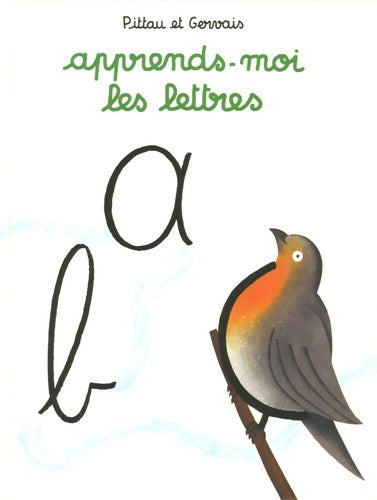 Livrenpoche : Apprends-moi les lettres - Francesco Pittau - Livre