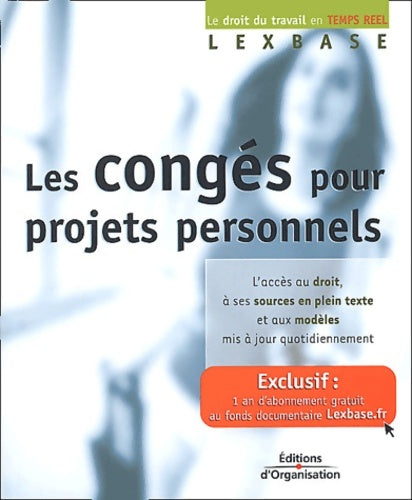 Livrenpoche : Les congés pour projets personnels - Lexbase - Livre