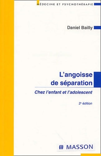 Livrenpoche : L'angoisse de la séparation - Bailly - Livre
