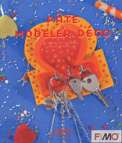 Livrenpoche : Pâte à modeler déco - Amandine Dardenne - Livre