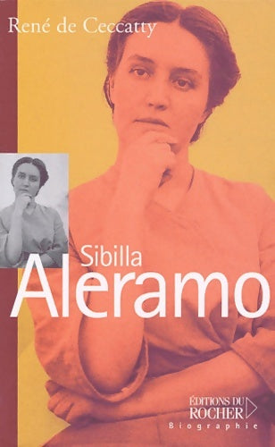 Livrenpoche : Sibilla Aleramo - René De Ceccatty - Livre