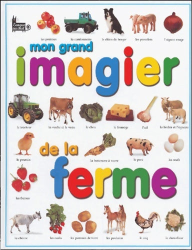 Livrenpoche : Mon grand imagier de la ferme - Shaila Awan - Livre