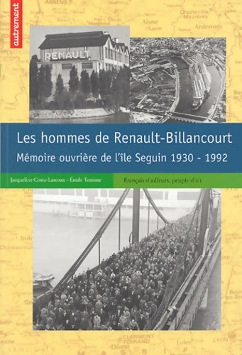 Livrenpoche : Les Hommes de Renault Billancourt - Emile Temime - Livre