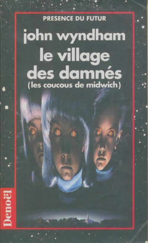 Livrenpoche : Les coucous de Midwich (Le village des damnés) - John Wyndham - Livre