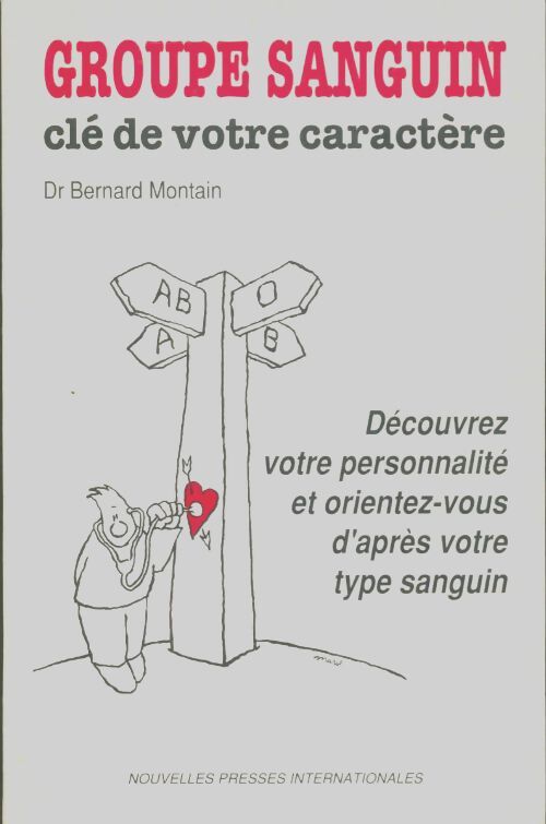 Livrenpoche : Groupe sanguin clé de votre caractère  - Bernard Montain - Livre