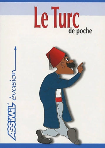 Livrenpoche : Le turc de poche - Collectif - Livre