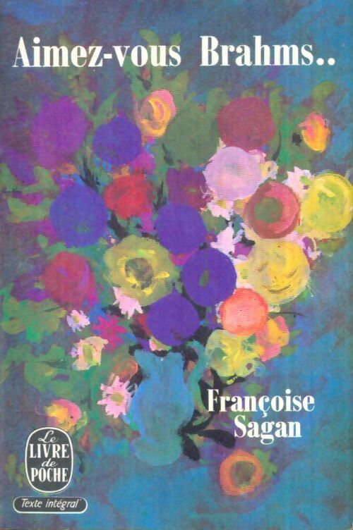 Livrenpoche : Aimez-vous Brahms... - Françoise Sagan - Livre