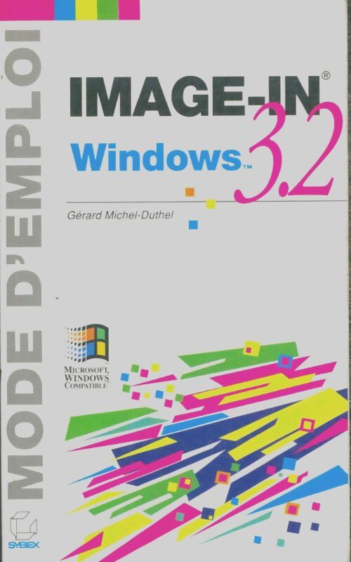 Livrenpoche : Image-in Windows 3.2 - Gérard Michel-Duthel - Livre