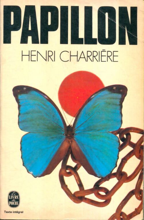 Livrenpoche : Papillon - Henri Charrière - Livre