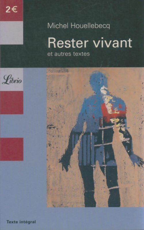 Livrenpoche : Rester vivant - Michel Houellebecq - Livre