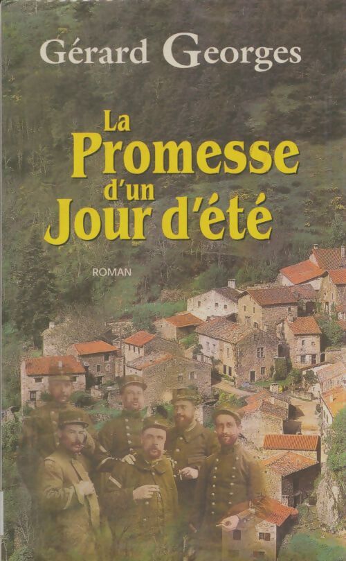 Livrenpoche : La promesse d'un jour d'été - Gérard Georges - Livre