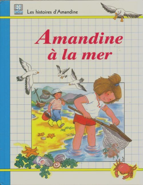 Livrenpoche : Amandine à la mer - Michèle Poirier - Livre