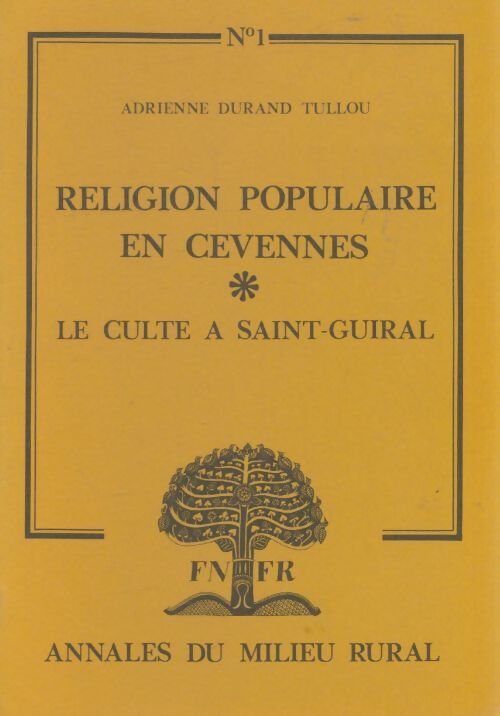 Livrenpoche : Religion populaire en Cévennes Tome I - Tullou Adrienne Durand - Livre