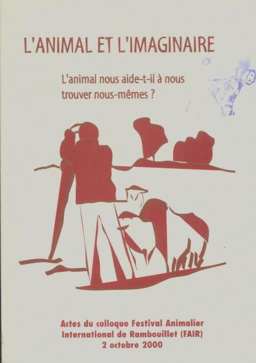 Livrenpoche : L'animal et l'imaginaire - Collectif - Livre