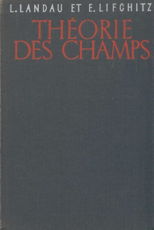 Livrenpoche : Théorie des champs - L. Landau - Livre