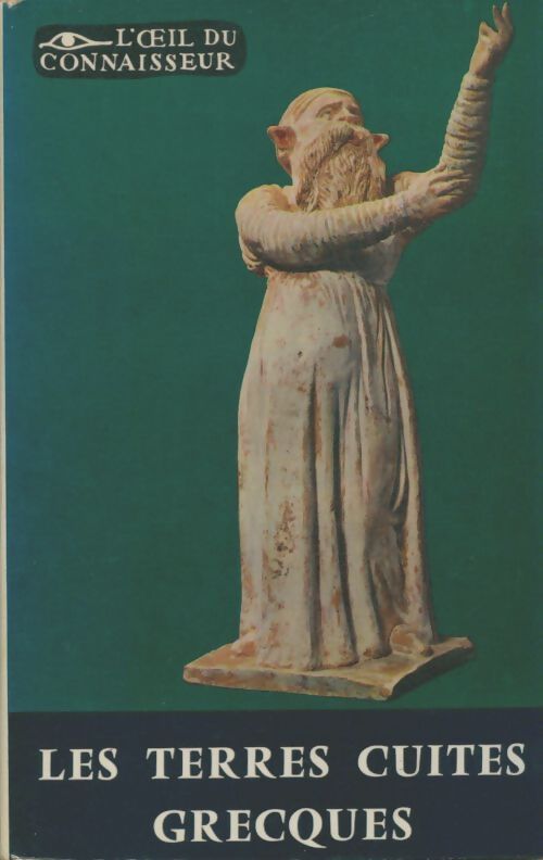 Livrenpoche : Les terres cuites grecques - Simone. Mollard-Besques - Livre