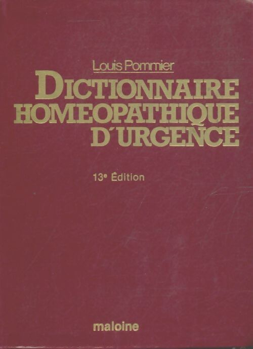 Livrenpoche : Dictionnaire homéopathique d'urgence - Louis Pommier - Livre