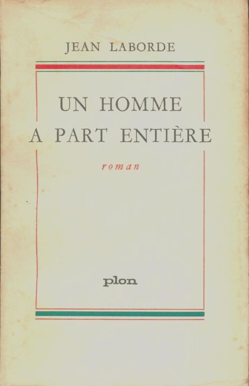 Livrenpoche : Un homme à part entière - Jean Laborde - Livre