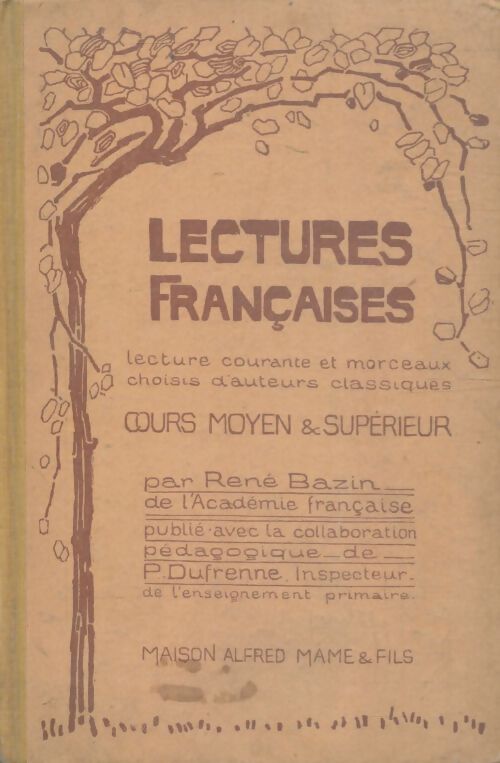 Livrenpoche : Lectures françaises cours moyen et supérieur - René Bazin - Livre