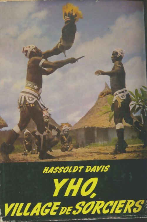 Livrenpoche : Yho village de sorciers  - Hassoldt Davis - Livre