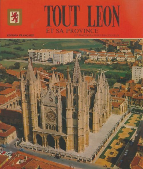 Livrenpoche : Tout Léon et sa province - Collectif - Livre