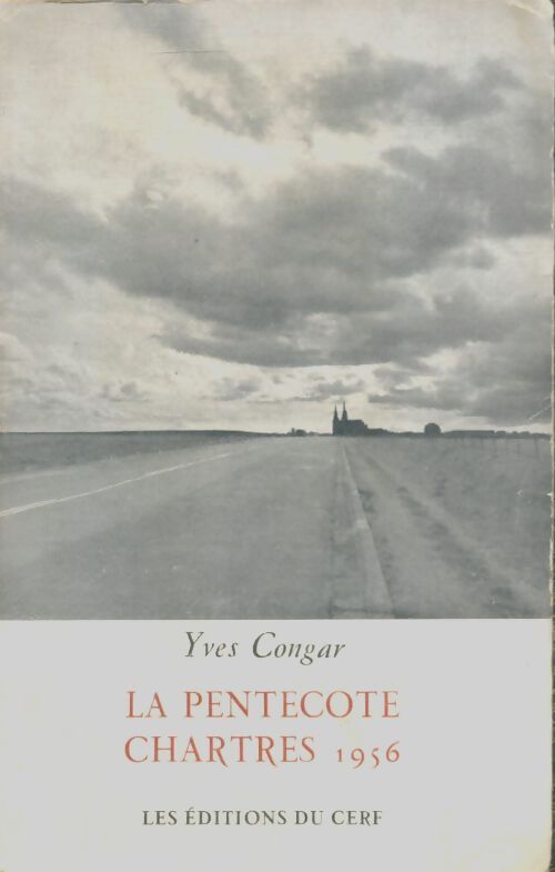 Livrenpoche : La pentecôte. Chartres 1956 - Yves Congar - Livre