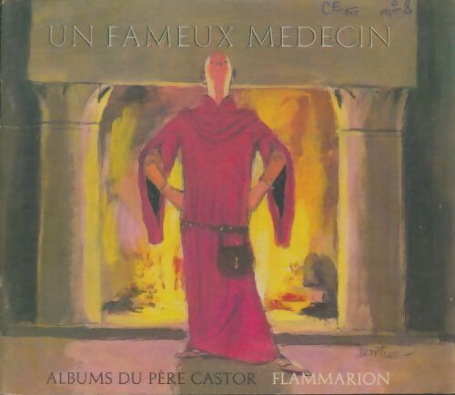 Livrenpoche : Un fameux médecin - Paul François - Livre