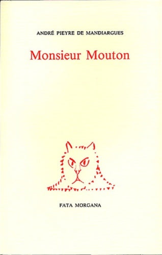 Livrenpoche : Monsieur Mouton - André Pieyre De Mandiargues - Livre