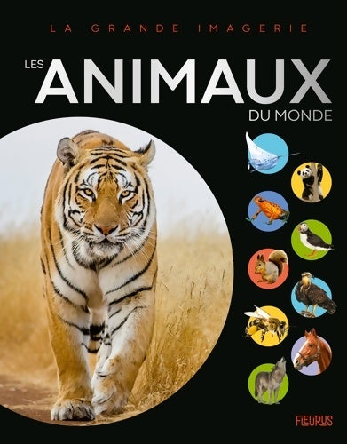 Livrenpoche : Les animaux du monde - Collectif - Livre