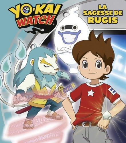 Livrenpoche : Yo-kai Watch - La sagesse de Rugis - . Viz Media - Livre