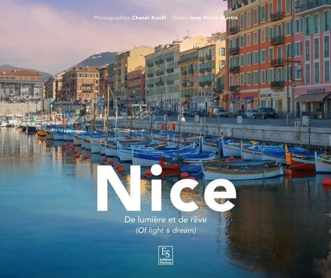 Livrenpoche : Nice - De lumière et de rêve - Jean-Pierre Martin - Livre