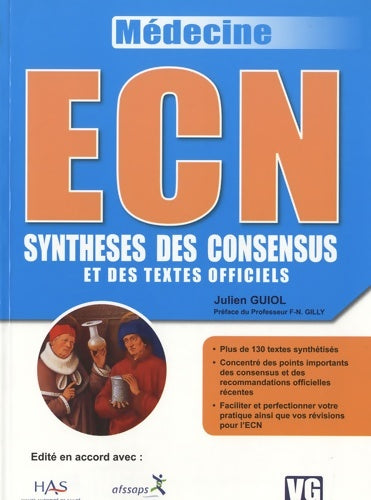 Livrenpoche : ECN Synthèses des consensus et des textes officiels - J. Guiol - Livre