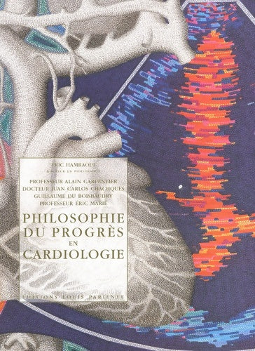 Livrenpoche : Philosophie du progrès en cardiologie - Collectif - Livre