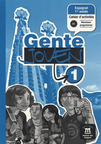 Livrenpoche : GENTE JOVEN 1 - CAHIER D'EXERCICES - Collectif - Livre