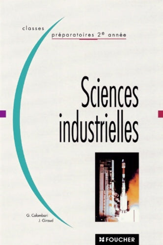 Livrenpoche : Sciences Industrielles. Classes Preparatoires 2eme année - Laurent Jourdan - Livre