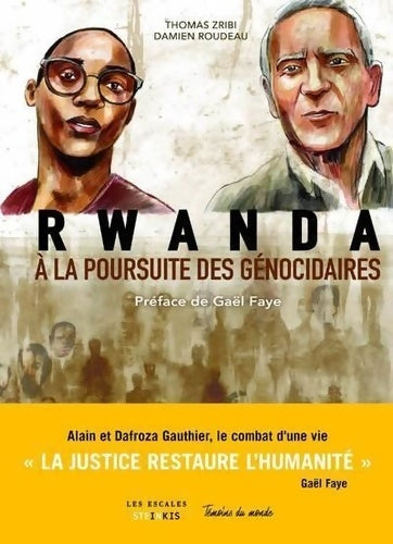 Livrenpoche : Rwanda : à la poursuite des génocidaires - Thomas Zribi - Livre