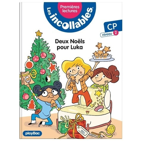 Livrenpoche : Les incollables - Premières lectures Tome IX - Deux Noëls pour Luka ! - niv. 2 - Marie Lenne-Fouquet - Livre