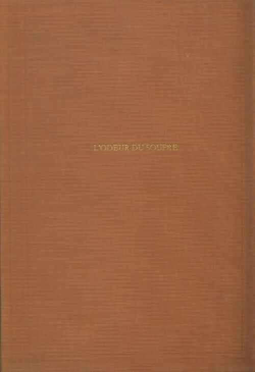 Livrenpoche : L'odeur du soufre - Haroun Tazieff - Livre