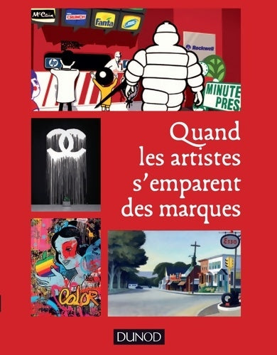 Livrenpoche : Quand les artistes s'emparent des marques - Labellisation FNEGE - 2016 - Géraldine Michel - Livre